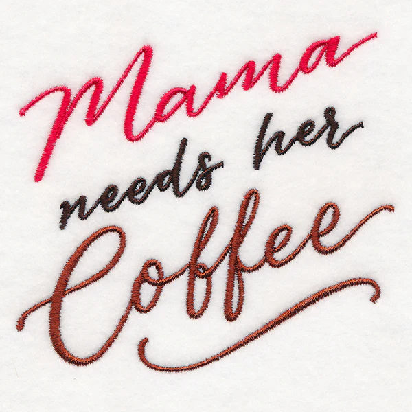 Mama Needs Her Coffee - Image 4