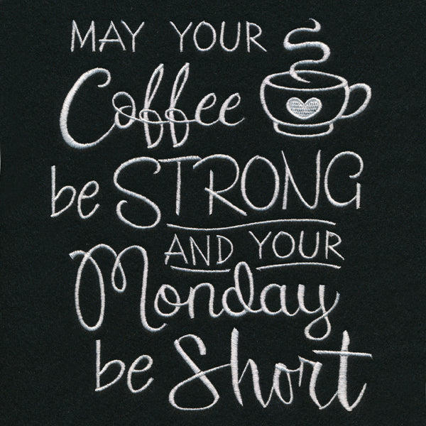 May Your Coffee Be Strong - Image 5