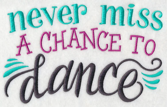 Never Miss a Chance to Dance - Image 3