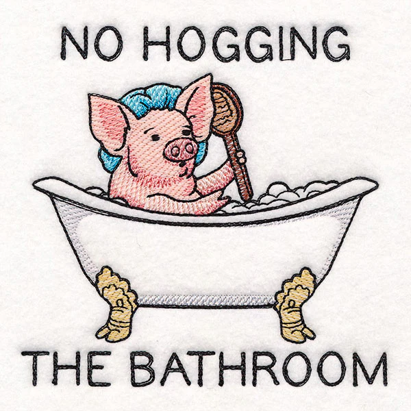 No Hogging the Bathroom - Image 3