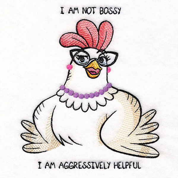 Not Bossy, Aggressively Helpful Chicken - Image 3