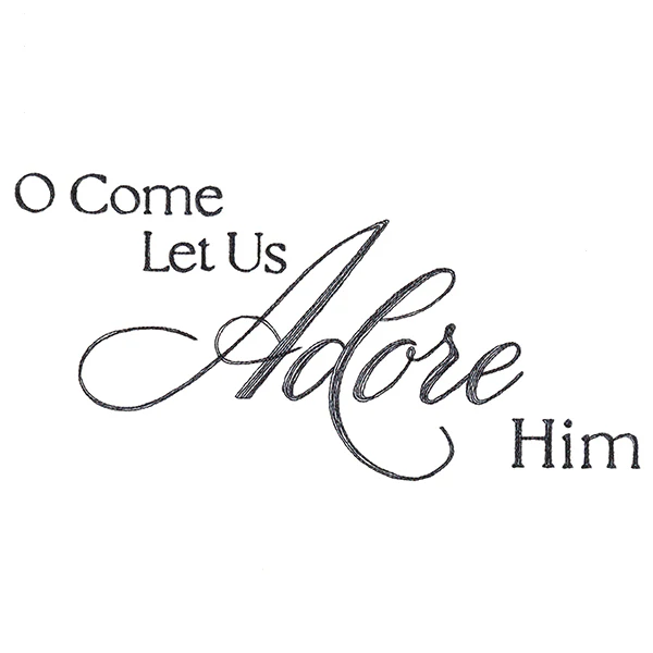 O Come Let Us Adore Him Script - Image 2