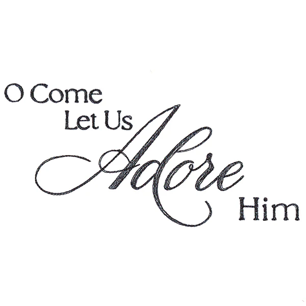 O Come Let Us Adore Him Script - Image 3