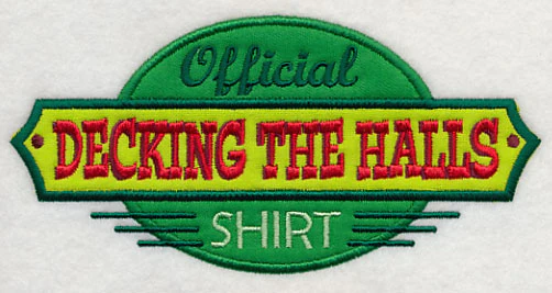 Official Decking the Halls Shirt (Applique) - Image 4