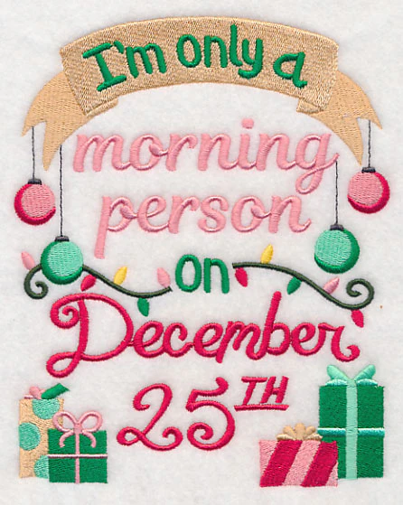 Only A Morning Person on December 25 - Image 3