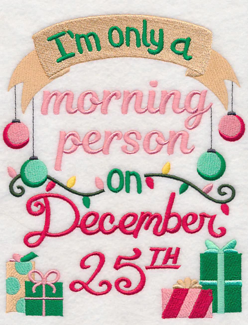 Only A Morning Person on December 25 - Image 5