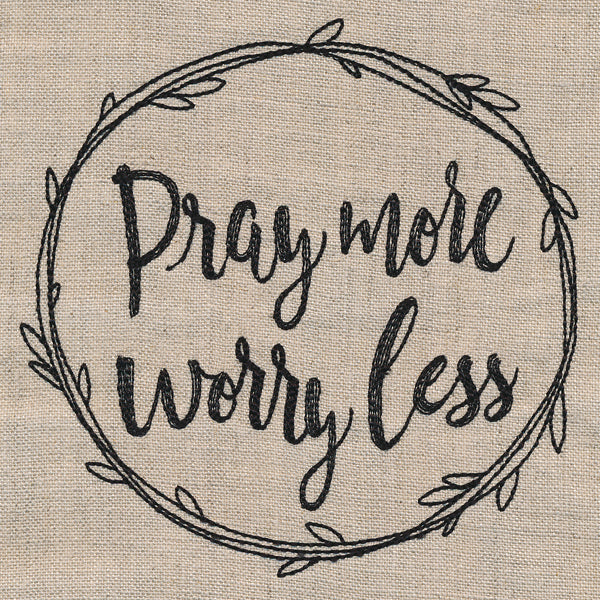 Pray More, Worry Less - Image 4