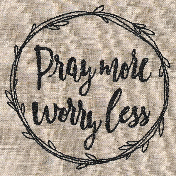 Pray More, Worry Less - Image 5