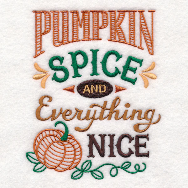 Pumpkin Spice and Everything Nice - Image 3