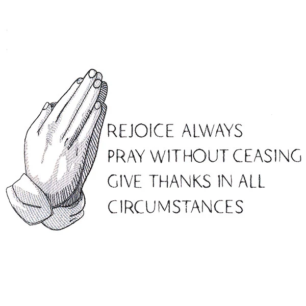 Rejoice Pray Give Thanks Always - Image 2