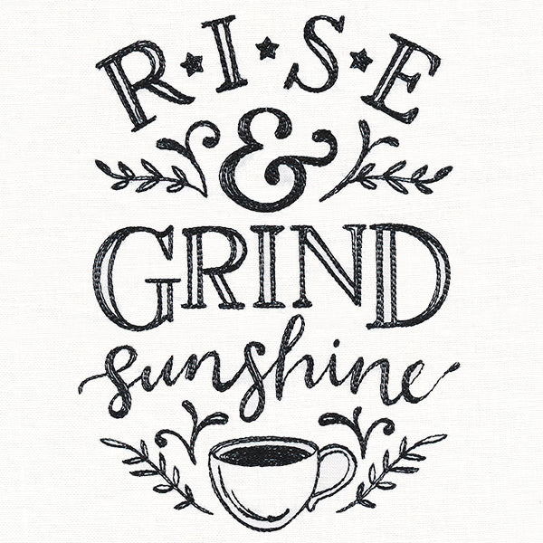 Rise and Grind Sunshine - Image 3
