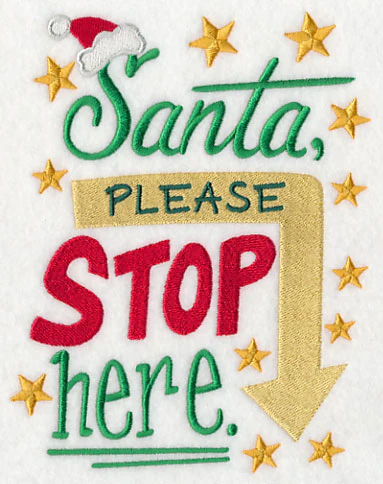 Santa Please Stop Here - Image 3