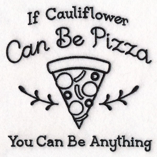Saucy Kitchen Sayings - Cauliflower Pizza - Image 5