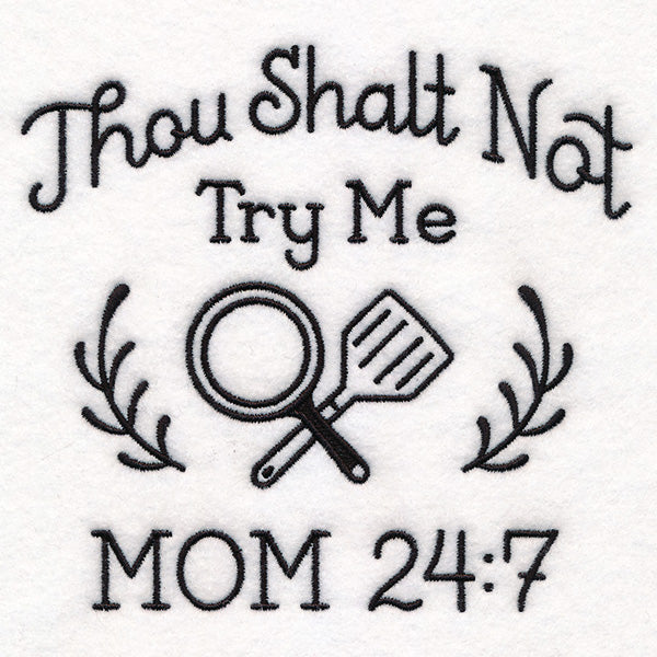 Saucy Kitchen Sayings - Thou Shalt Not Try Me - Image 7