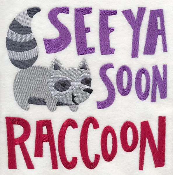 See Ya Soon Raccoon - Image 6