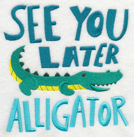 See You Later Alligator - Image 3