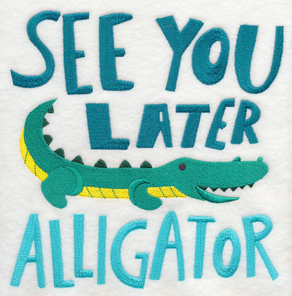 See You Later Alligator - Image 6