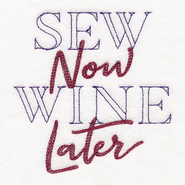 Sew Now Wine Later - Image 5