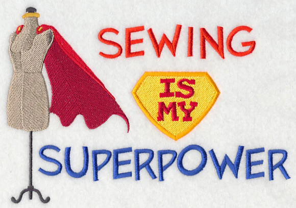Sewing Is My Superpower (Dress Form) - Image 3