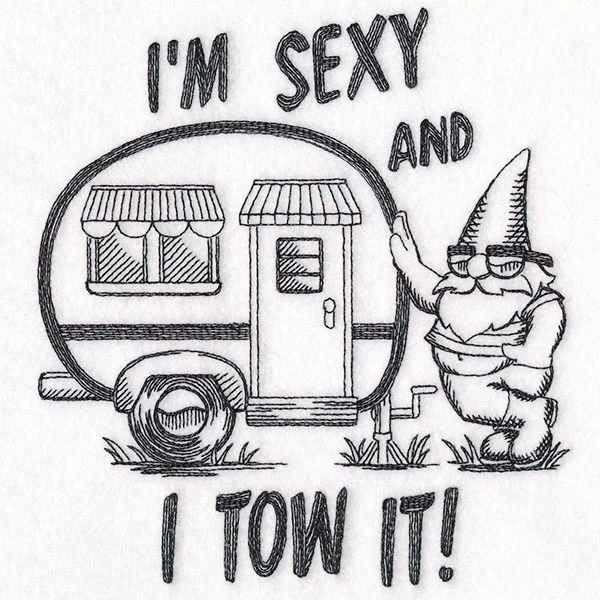 Sexy and I Tow It Gnome - Image 2