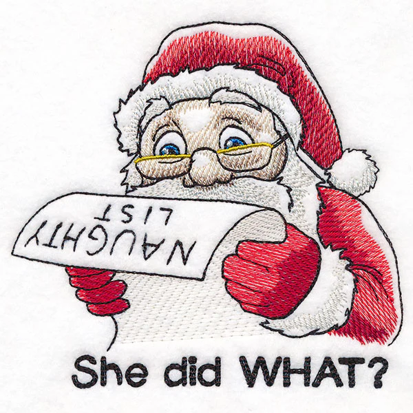She Did What? Naughty List Santa - Image 3
