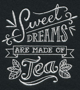 Sweet Dreams Are Made Of Tea - Image 4