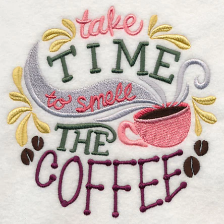 Take Time to Smell the Coffee - Image 3