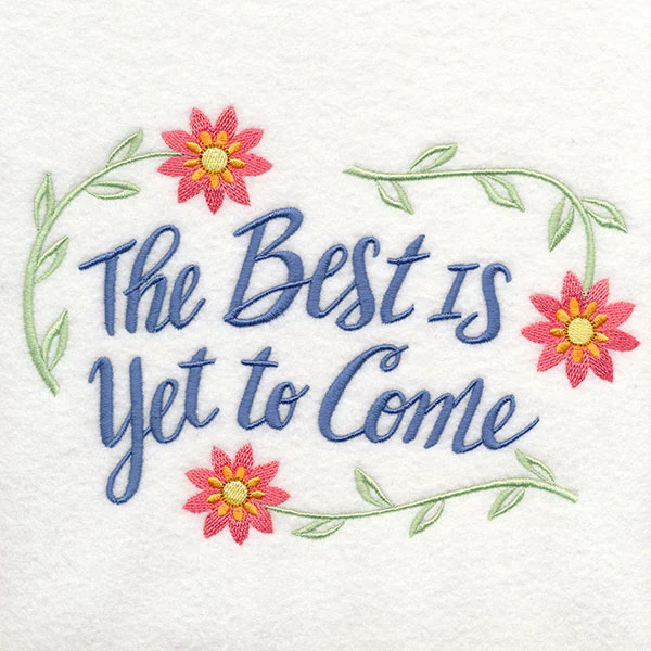 The Best Is Yet to Come - Image 2
