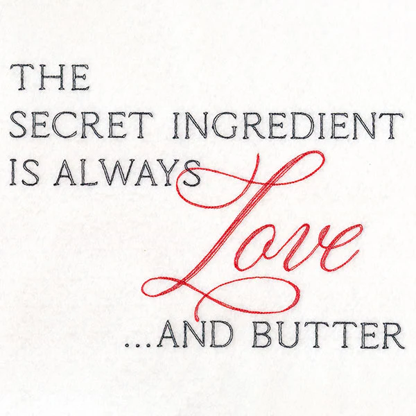 The Secret Ingredient is Always Love And Butter - Image 5