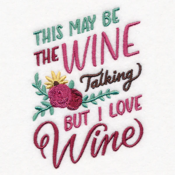 This May Be the Wine Talking - Image 4