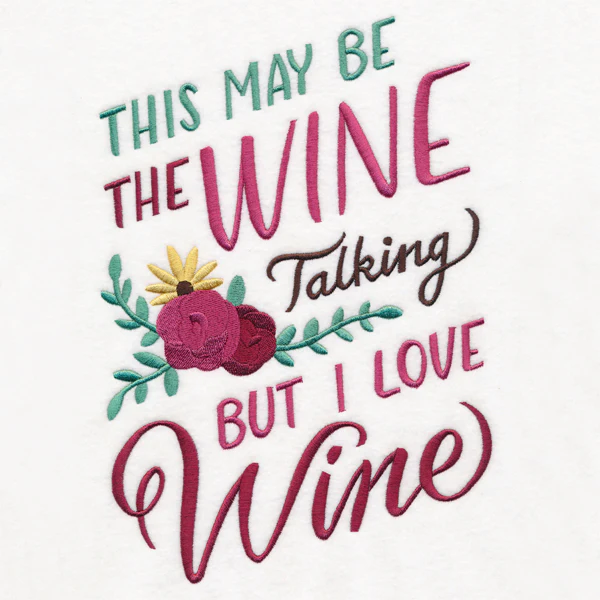This May Be the Wine Talking - Image 5