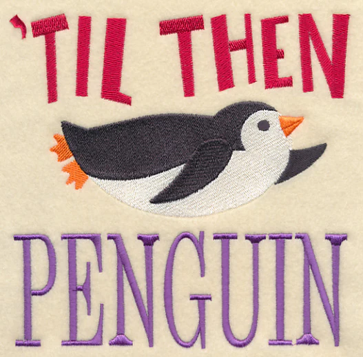 Til Then Penguin - Image 2