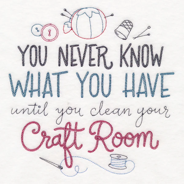Until You Clean Your Craft Room - Image 2