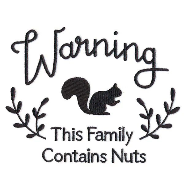 Warning: This Family Contains Nuts - Image 4