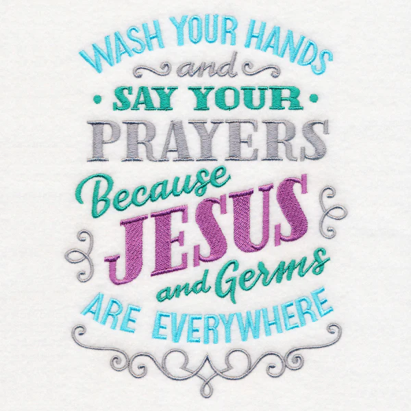 Wash Your Hands and Say Your Prayers - Image 2