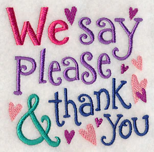 We Say Please & Thank You - Image 5