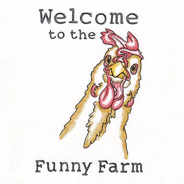 Welcome to the Funny Farm Chicken - Image 2