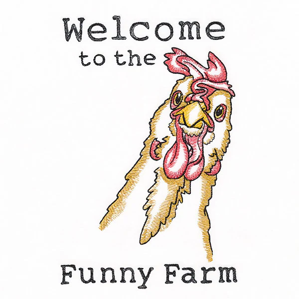 Welcome to the Funny Farm Chicken - Image 3