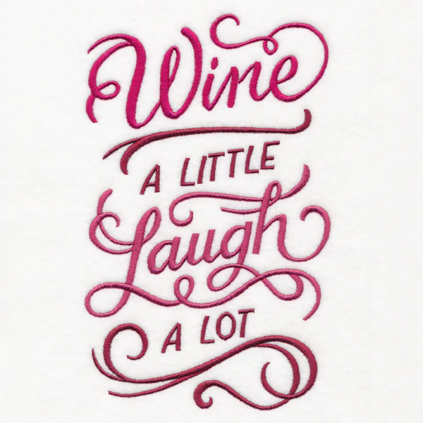 Wine a Little, Laugh a Lot - Image 3
