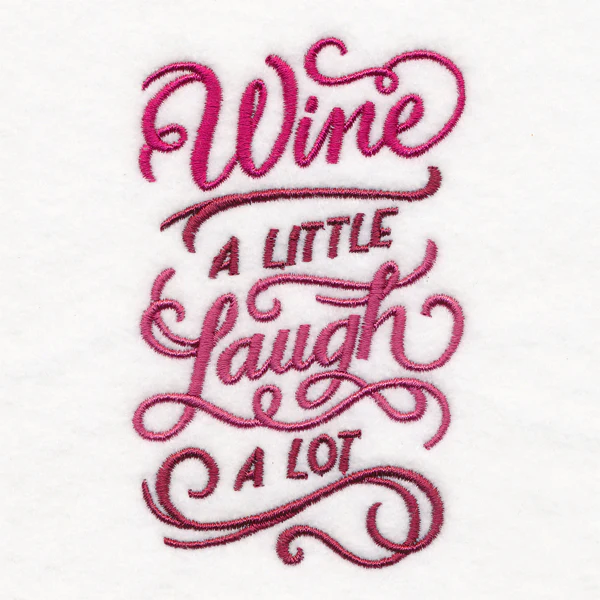 Wine a Little, Laugh a Lot - Image 5