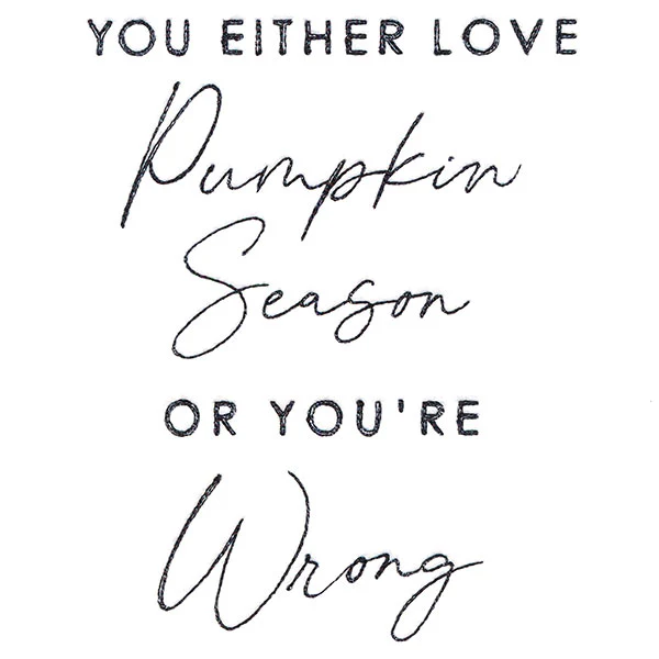 You Either Love Pumpkin Season Or You're Wrong - Image 3