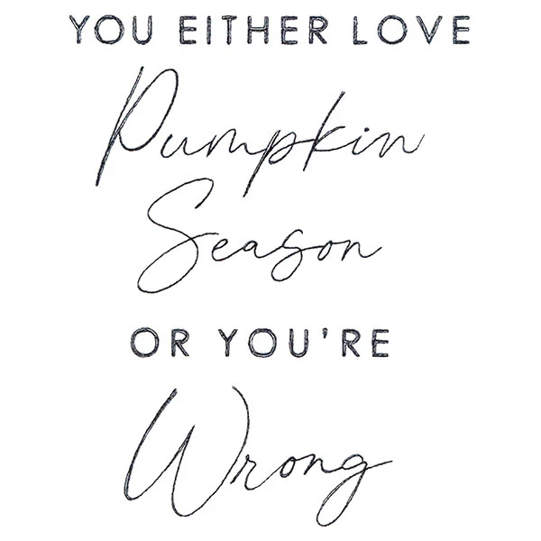 You Either Love Pumpkin Season Or You're Wrong - Image 5
