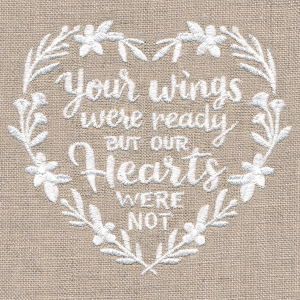 Your Wings Were Ready But Our Hearts Were Not - Image 4