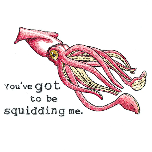 You've Got to Be Squidding Me - Image 2