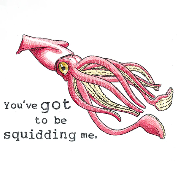 You've Got to Be Squidding Me - Image 5
